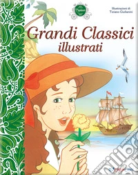 Grandi classici illustrati. I capolavori libro