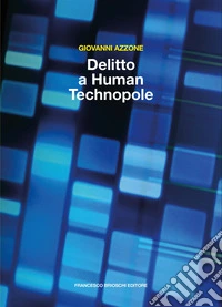 Delitto a Human Technopole
