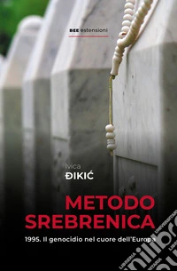 Metodo Srebrenica libro
