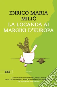 La locanda ai margini d'Europa libro