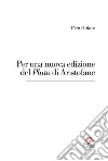 Per una nuova edizione del «Pluto» di Aristofane libro