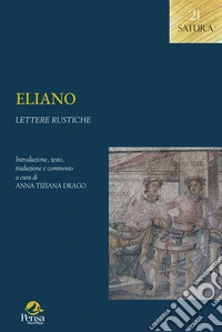 Eliano. Lettere rustiche
