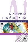 Un sistema formativo di qualità, equo e inclusivo libro