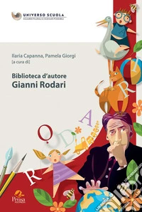 Biblioteca d'autore. Gianni Rodari libro