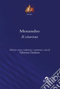 Il citarista. Ediz. critica libro