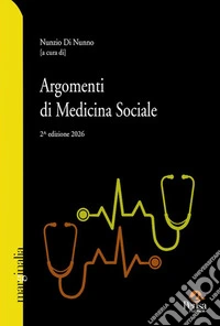 Argomenti di medicina sociale libro