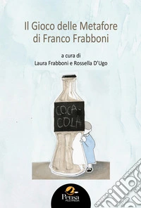 Il gioco delle metafore di Franco Frabboni