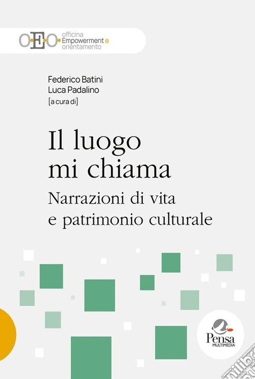 Il luogo mi chiama. Narrazioni di vita e patrimonio culturale