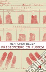 Prigioniero in Russia libro