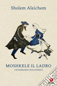 Moshkele il ladro
