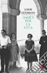 Amici per la vita libro