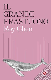 Il grande frastuono
