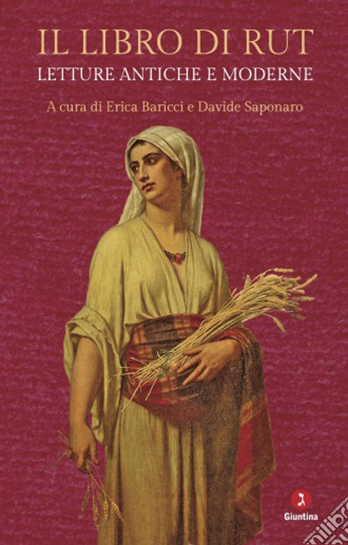 Il libro di Rut. Letture antiche e moderne