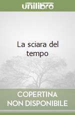 La sciara del tempo