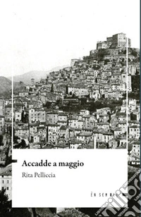 Accadde a maggio