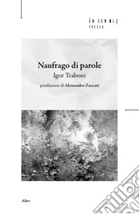 Naufrago di parole libro