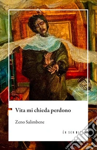 Vita mi chieda perdono libro