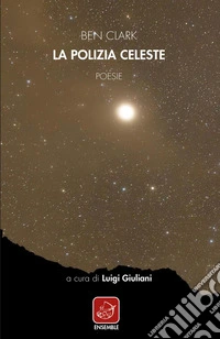 La polizia celeste libro