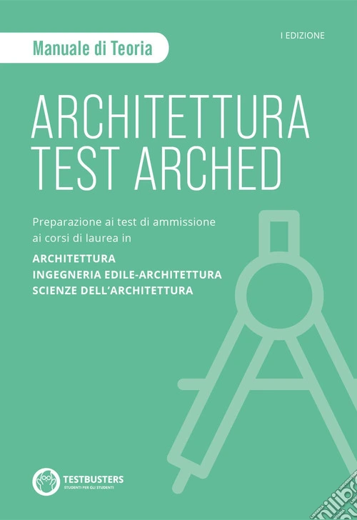 Testbusters Architettura Test Arched. Manuale di teoria