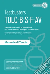 Testbusters TOLC B-S-F-AV - Manuale di Teoria libro