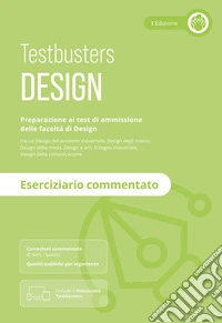 Testbusters Design - Eserciziario Commentato. Con Simulatore Testbusters libro