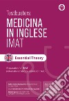 Medicina in inglese IMAT. Essential theory libro