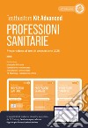 Professioni sanitarie. Kit advanced. Con espansione online libro di Testbusters