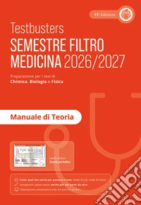 Testbusters. Manuale di teoria. Semestre filtro medicina 2026/2027 libro