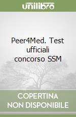 Peer4Med. Test ufficiali concorso SSM