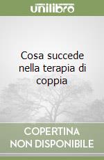Cosa succede nella terapia di coppia libro
