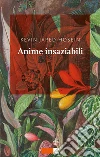 Anime insaziabili libro