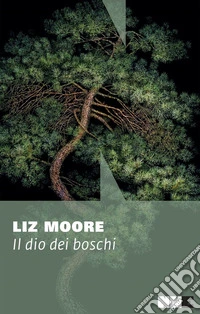 Il dio dei boschi