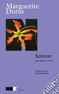 Scrivere, una ragione di vita libro