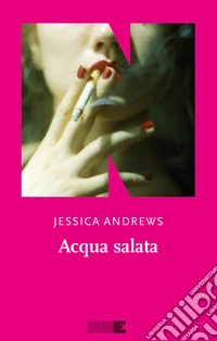 Acqua salata. Nuova ediz. libro