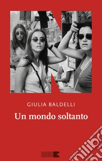 Un mondo soltanto libro