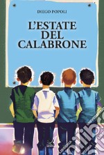 L'estate del calabrone