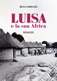 Luisa e la sua Africa