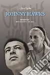 Johnny Hawks libro