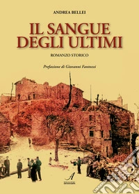 Il sangue degli ultimi libro
