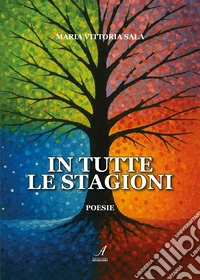 In tutte le stagioni libro