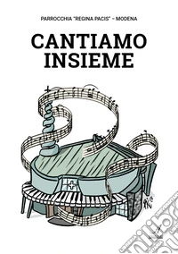 Cantiamo insieme libro