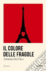 Il colore delle fragole