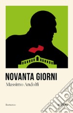 Novanta giorni libro