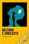 Nessuno è innocente libro