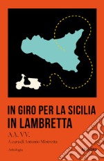 In giro per la Sicilia in Lambretta libro