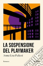 La sospensione del playmaker