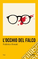 L'occhio del falco libro