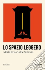 Lo spazio leggero libro