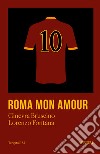 Roma mon amour libro