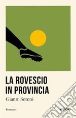 La rovescio in provincia